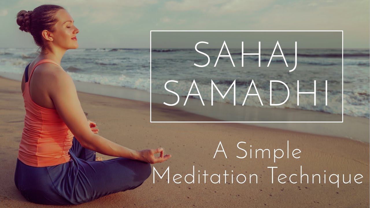 Sahaj Samadhi Meditation